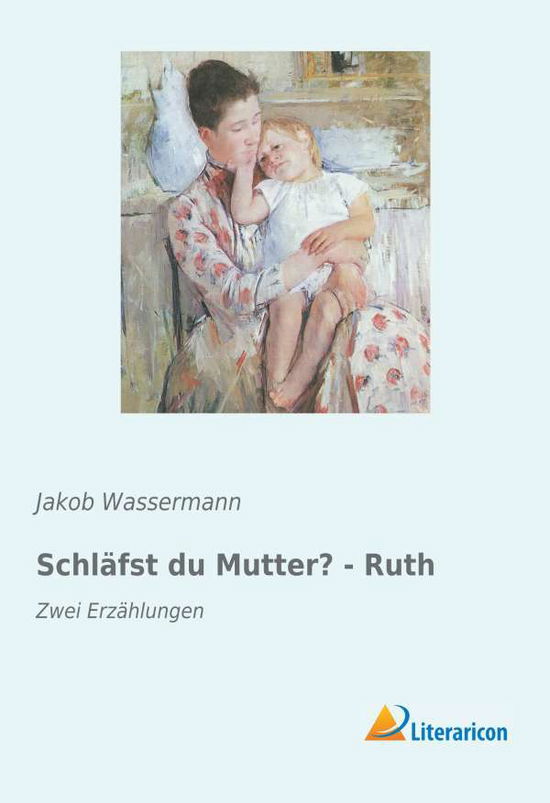 Cover for Wassermann · Schläfst du Mutter? - Ruth (Book)