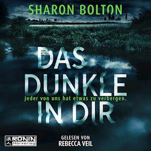 Cover for Sharon Bolton · Das Dunkle in dir (Lydbok (CD)) (2024)