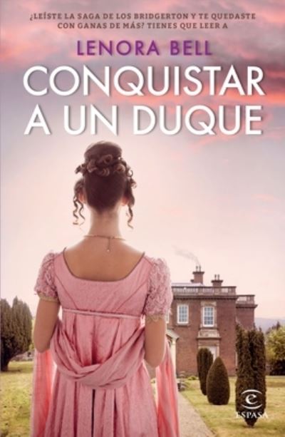 Cover for Lenora Bell · Conquistar a Un Duque (Paperback Book) (2022)