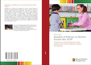 Cover for Lopes · Desafios e Práticas no Âmbito Esc (Book)