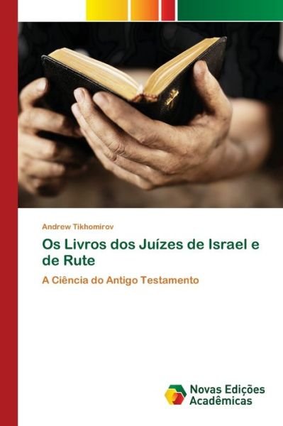 Cover for Tikhomirov · Os Livros dos Juízes de Isra (Bog) (2020)