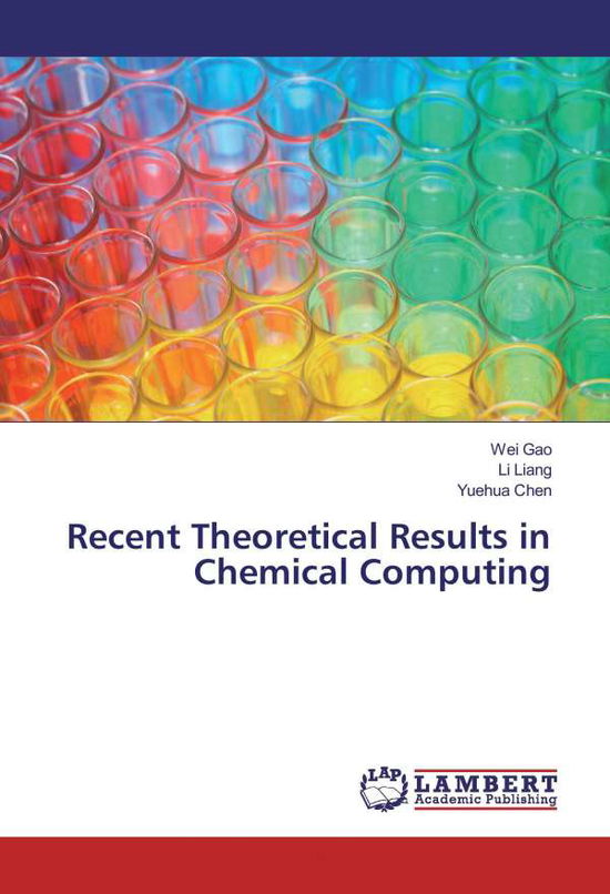 Recent Theoretical Results in Chemi - Gao - Books -  - 9786202017435 - 