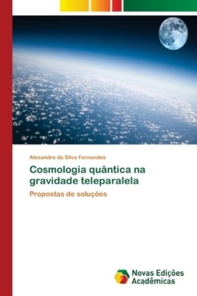 Cover for Fernandes · Cosmologia quântica na gravid (Book) (2018)