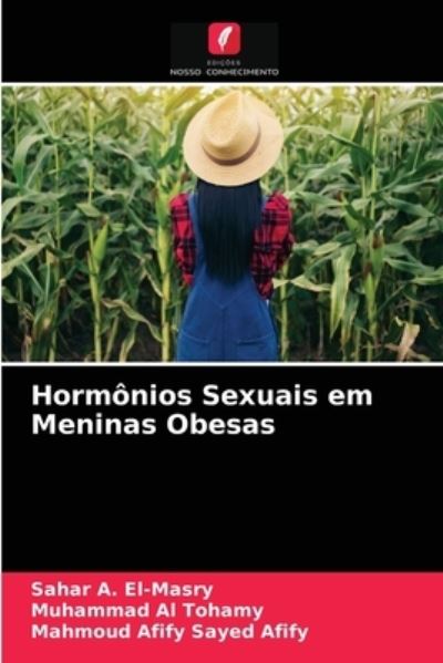 Cover for Sahar A El-Masry · Hormonios Sexuais em Meninas Obesas (Paperback Bog) (2020)