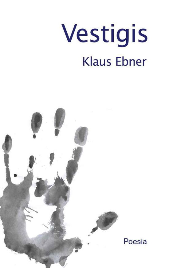 Cover for Ebner · Vestigis (Book)