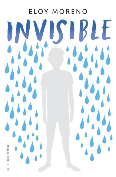 Cover for Eloy Moreno · Invisible / Invisible (Paperback Book) (2018)