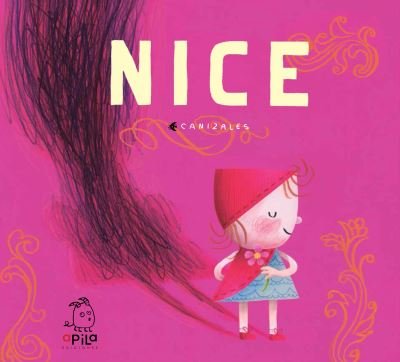 Canizales · Nice (Hardcover Book) (2022)