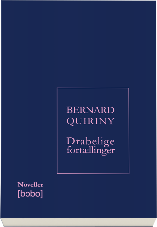 Cover for Bernard Quiriny · Drabelige fortællinger (Sewn Spine Book) [1st edition] (2018)