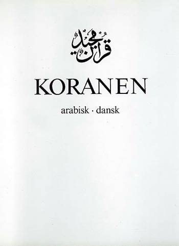 Cover for Ingen Forfatter · Koranen - Arabisk-dansk 5.udg. (Bound Book) [5. Painos] [Indbundet] (2021)