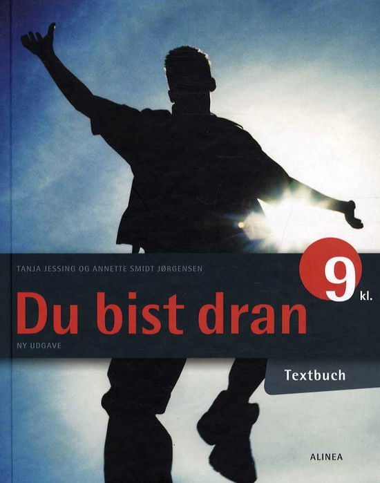 Cover for Annette Smidt Jørgensen; Tanja Jessing · Du bist dran: Du bist dran 9. kl., Textbuch (Bound Book) [3rd edition] (2016)