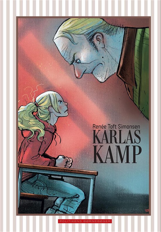 Cover for Renée Toft Simonsen · Karlas kamp (Hardcover Book) [2e édition] [Hardback] (2013)