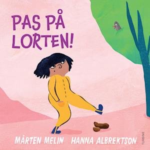Cover for Mårten Melin · Pas på lorten! (Hardcover Book) [1. Painos] (2021)