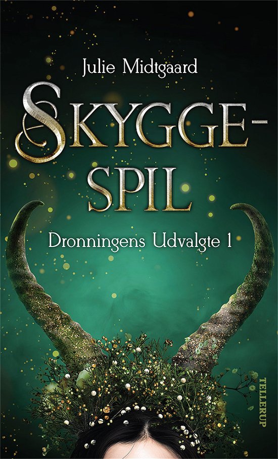 Cover for Julie Midtgaard · Dronningens Udvalgte, 1: Dronningens Udvalgte #1: Skyggespil (Hardcover bog) [1. udgave] (2021)