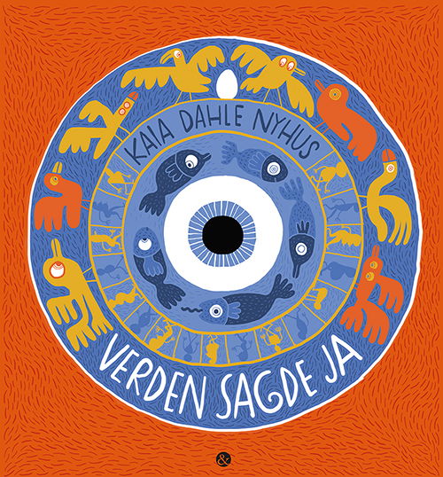 Cover for Kaia Dahle Nyhus · Verden sagde ja (Bound Book) [1st edition] (2020)