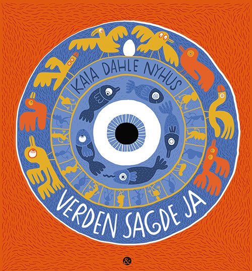 Cover for Kaia Dahle Nyhus · Verden sagde ja (Gebundesens Buch) [1. Ausgabe] (2020)