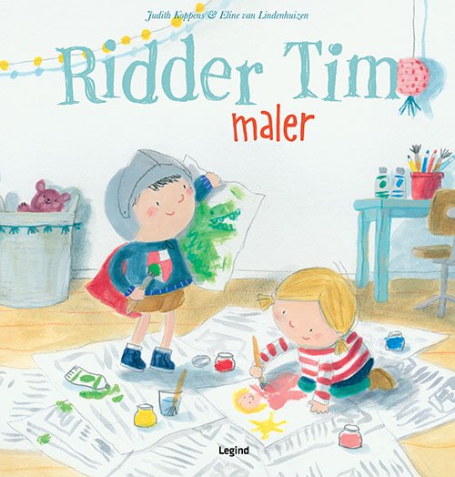 Ridder Tim: Ridder Tim maler - Judith Koppens - Livres - Legind - 9788771557435 - 14 août 2019