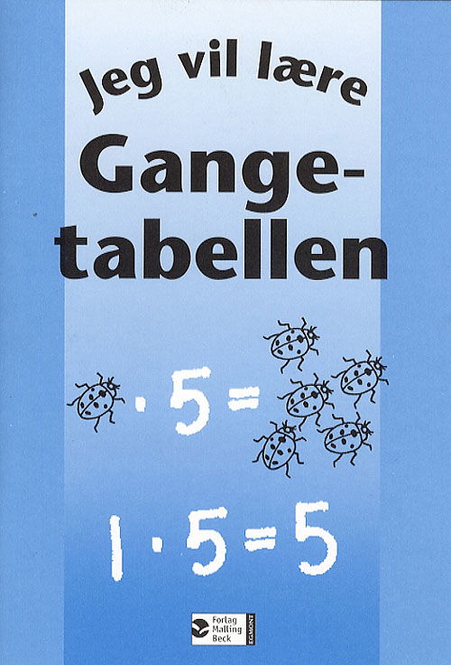 Cover for Kirsten von Müllen · Jeg vil lære: Jeg vil lære, Gangetabellen (Sewn Spine Book) [1. wydanie] (2006)