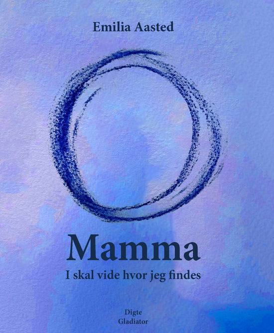 Cover for Emilia Aasted · Mamma (Paperback Book) [1st edition] (2024)