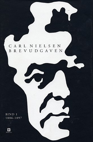 Cover for Carl Nielsen Brevudgaven 1 (1886-1897) (Bound Book) [1. Painos] (2005)