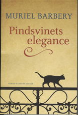 Cover for Muriel Barbery · Pindsvinets Elegance (Sewn Spine Book) [1st edition] (2009)