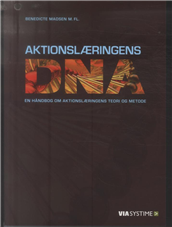 Cover for Benedicte Madsen · Aktionslæringens DNA (Sewn Spine Book) [1e uitgave] (2015)