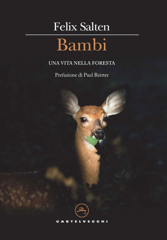 Cover for Felix Salten · Bambi. Una Vita Nella Foresta (Bok)