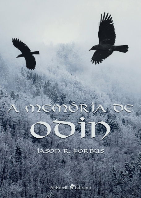 Cover for Forbus Jason Ray · A Memoria De Odin (Book)