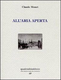 All'aria Aperta - Claude Monet - Books -  - 9788862260435 - 