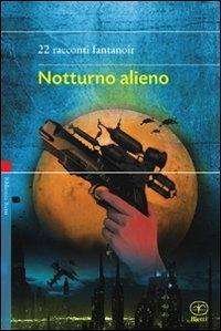 Cover for Aa.vv. · Notturno Alieno (Buch)
