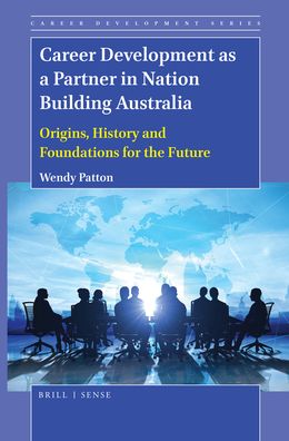 Cover for Wendy Patton · Career Development as a Partner in Nation Building Australia (Paperback Book) (2019)