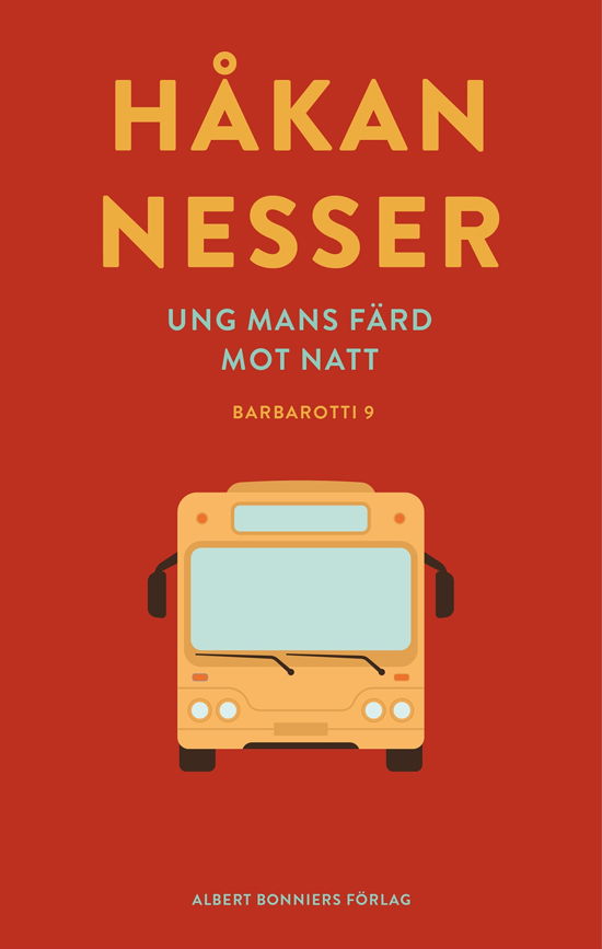 Cover for Håkan Nesser · Ung mans färd mot natt (Indbundet Bog) (2024)