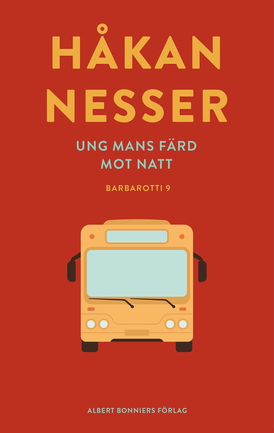 Ung mans färd mot natt - Håkan Nesser - Boeken - Albert Bonniers förlag - 9789100804435 - 30 juli 2024