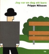 Cover for Frippe Nilsson · Jag var en dag ett barn (Landkart) (2003)