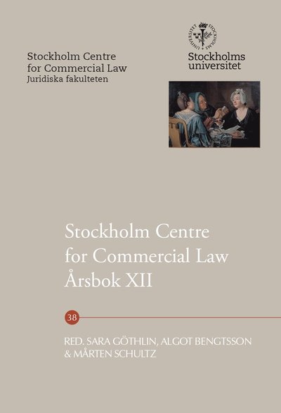 Cover for Mårten Schultz · Stockholm Centre for Commercial Law Årsbok: Stockholm Centre for Commercial Law Årsbok XII (Book) (2021)