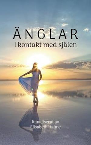Cover for Elisabeth Halme · Änglar i kontakt med själen (Book) (2023)