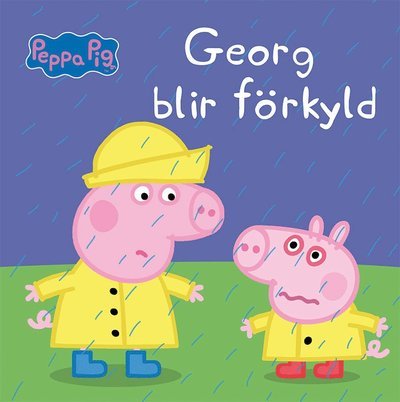 Cover for Mark Baker · Greta Gris: Georg blir förkyld (Bound Book) (2019)