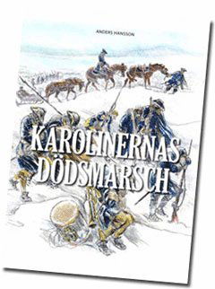 Cover for Anders Hansson · Karolinernas Dödsmarsch (Book) (2013)