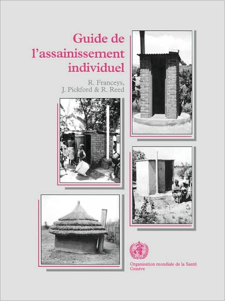 Cover for J Pickford · Guide De L'assainissement Individuel (Paperback Book) [French edition] (1995)