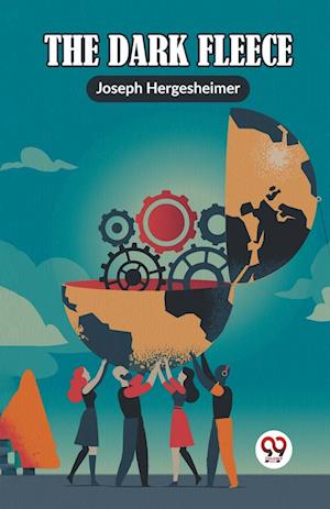 Cover for Joseph Hergesheimer · The Dark Fleece (Paperback Book) (2024)