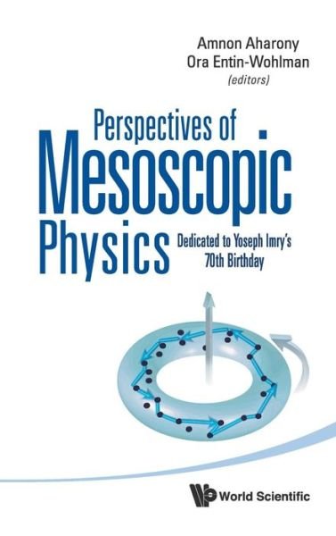 Cover for Amnon Aharony · Perspectives Of Mesoscopic Physics: Dedicated To Yoseph Imry's 70th Birthday (Innbunden bok) (2010)