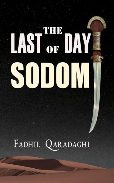 Cover for Fadhil Qaradaghi · The Last Day of Sodom (Paperback Bog) (2019)