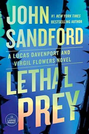 Lethal Prey - John Sandford - Books - - 9798217067435 - March 25, 2025
