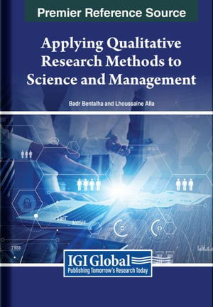 Applying Qualitative Research Methods to Science and Management - e-Book Collection - Copyright 2024 (Hardcover Book) (2024)