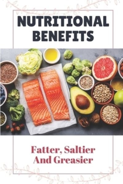 Cover for Dewayne Buris · Nutritional Benefits (Paperback Book) (2021)