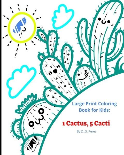 Cover for Z I S Perez · 1 Cactus, 5 Cacti (Pocketbok) (2020)