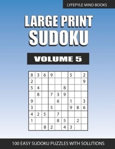Cover for Lyfepyle Mind Books · Large Print Sudoku (Paperback Bog) (2020)