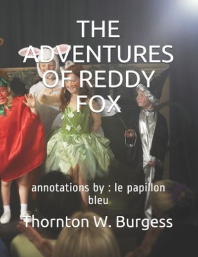 Cover for Thornton W Burgess · The Adventures of Reddy Fox (Paperback Book) (2021)