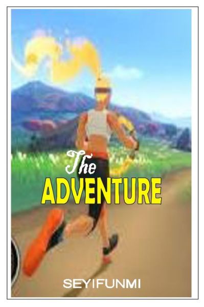 Cover for Seyifunmi Oladapo · The Adventure (Paperback Book) (2020)