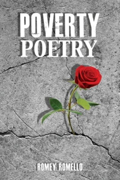 Romey Romello · Poverty Poetry (Paperback Book) (2020)