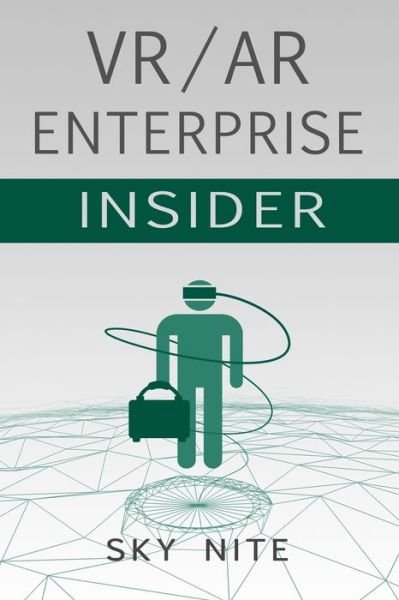 Cover for Sky Nite · VR / AR Enterprise Insider (Pocketbok) (2020)